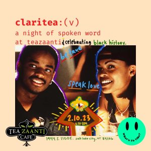 Claritea: A Night of Spoken Word @ Tea Zaanti |  |  | 