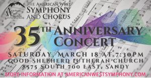 American West Symphony 35th Anniversary Concert @ The Libby Gardner Concert Hall |  |  | 