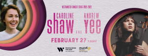 Westminster College presents Caroline Shaw and Andrew Yee @ Vieve Gore Concert Hall |  |  | 
