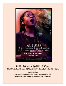 Free Film Screening: Al Helm Martin Luther King in Palestine @ First Unitarian Church |  |  | 