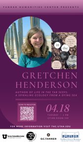 Gretchen Henderson, author of Life in the Tar Seeps: A Spiraling Ecology from a Dying Sea joins the center for it's 35th anniversary @ Carolyn Tanner Irish Humanities Building |  |  | 