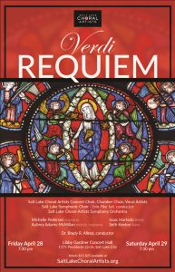 The Salt Lake Choral Artists present Verdi’s sacred masterpiece, “Requiem” @ Libby Gardner Concert Hall |  |  | 
