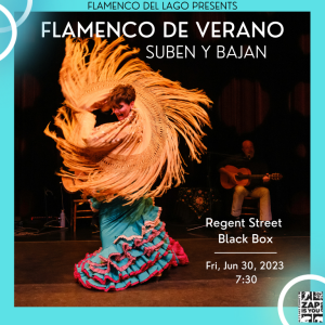 Summer of Flamenco: Suben y Bajan @ Regent Street Black Box at the Eccles Theater |  |  | 