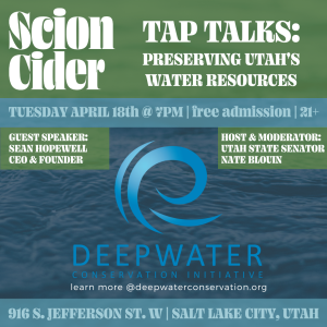 Tap Talks @ Scion Cider: Preserving Utah's Water Resources @ Scion Cider Bar |  |  | 